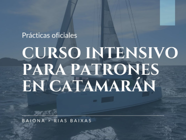 Intensivkurs für Skipper auf einem Katamaran in den Rías Baixas von Baiona