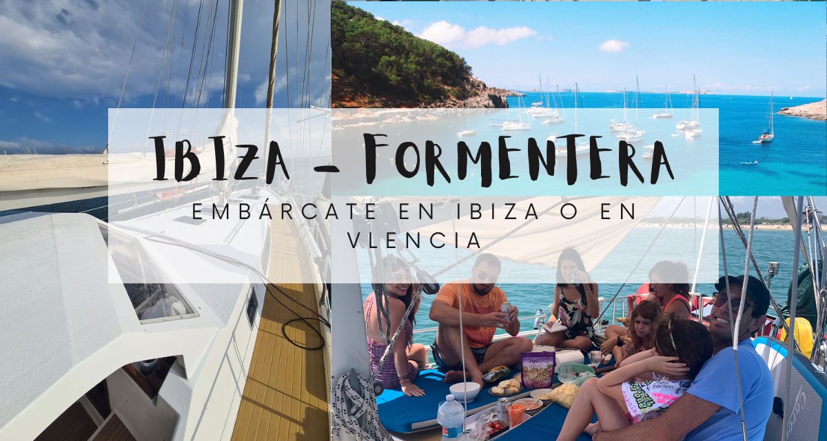 Week-long sailing trip to Ibiza and Formentera from Valencia