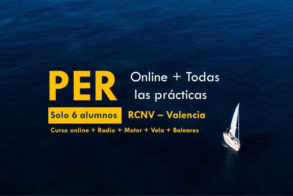 PER Online + Radio + Motor + Vela + Ampliación en Valencia