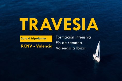 Travesía de formación a Ibiza desde Valencia, solo 6 alumnos