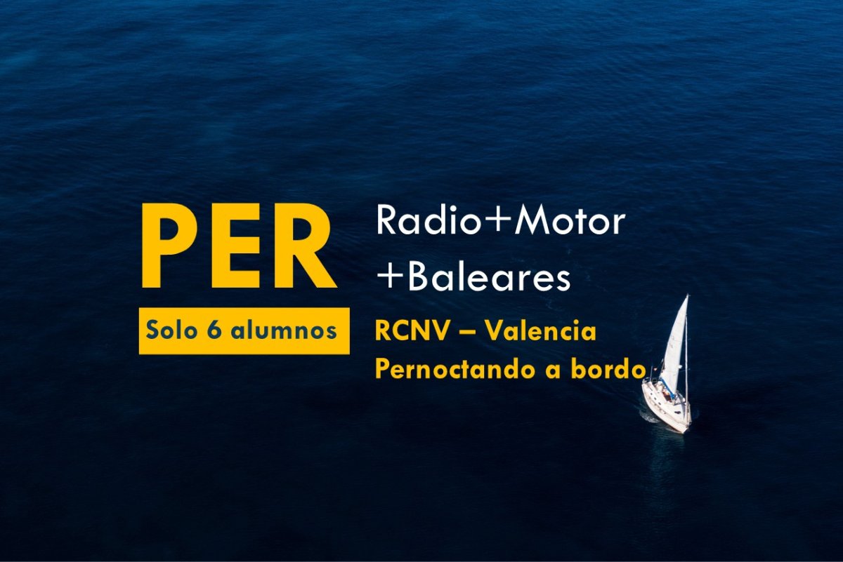 PER Motor + Radio practices + Balearic Sea from Valencia