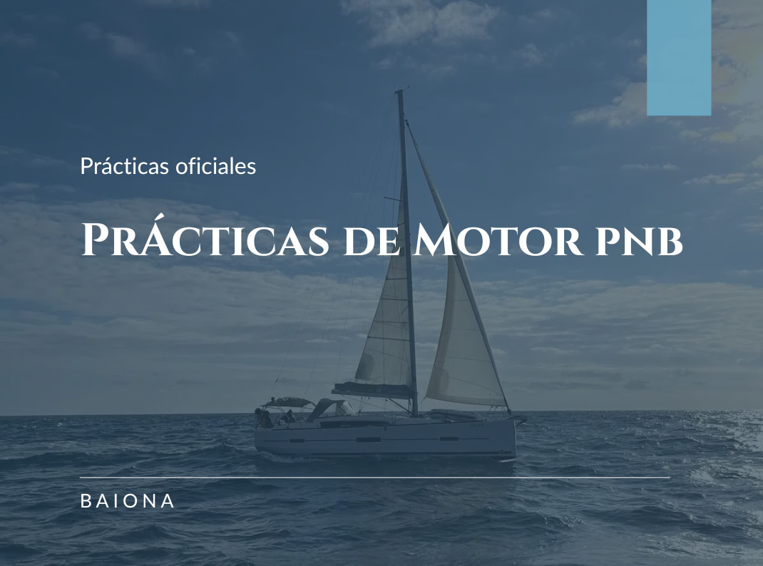 Prácticas de Motor PNB en Baiona