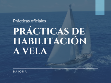 Prácticas de Habilitación a Vela desde Baiona