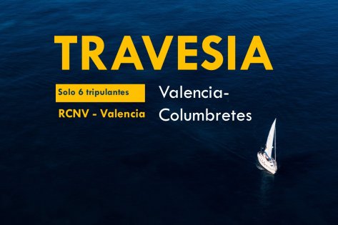 Fin de semana de navegación desde Valencia a Columbretes