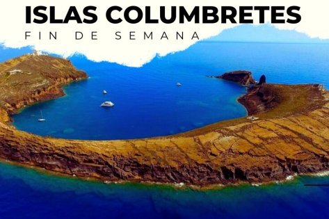 Navegacion Islas Columbretes desde Valencia